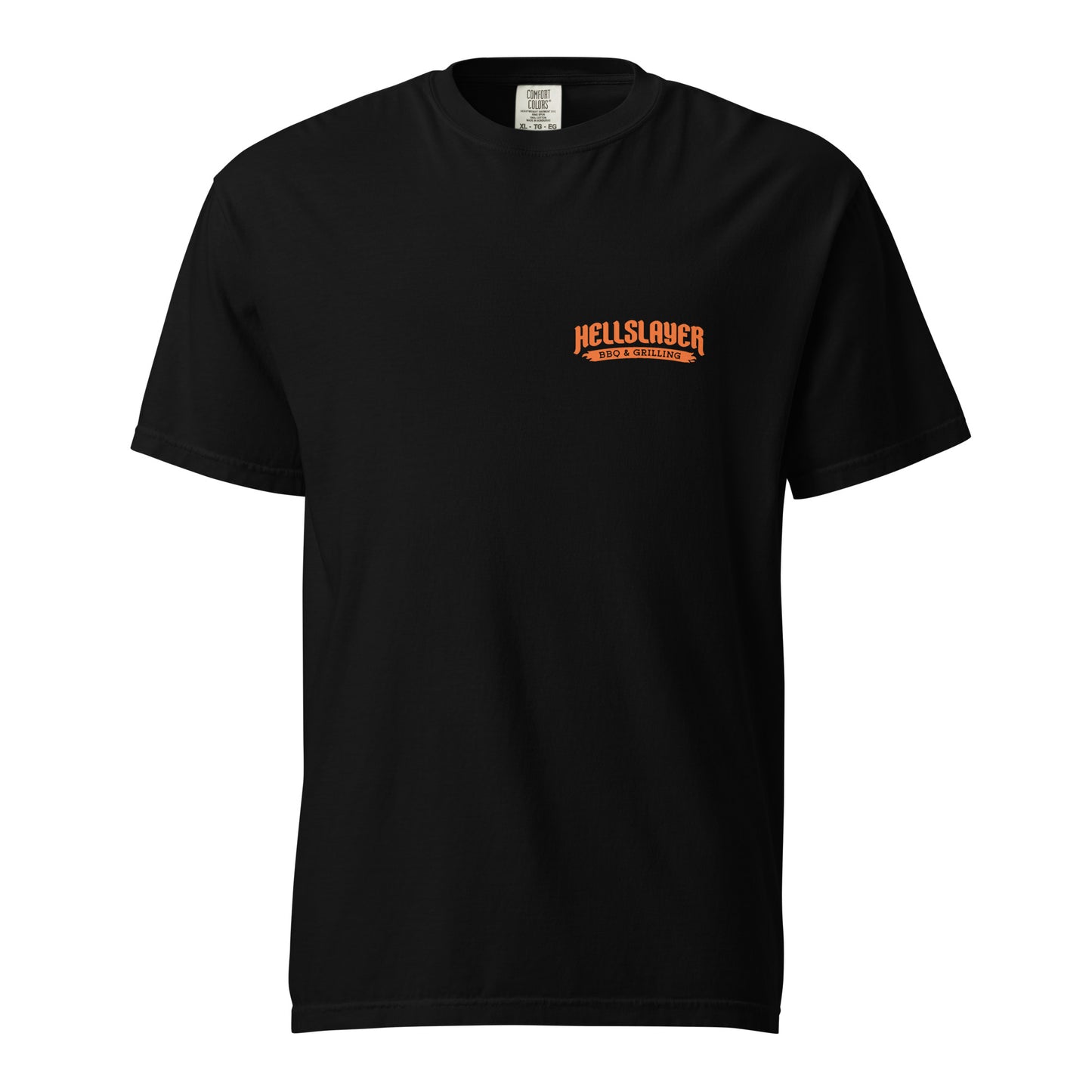 Hellslayer BBQ & Grilling Comfort Colors T-Shirt- Large Round logo on back and small logo in front