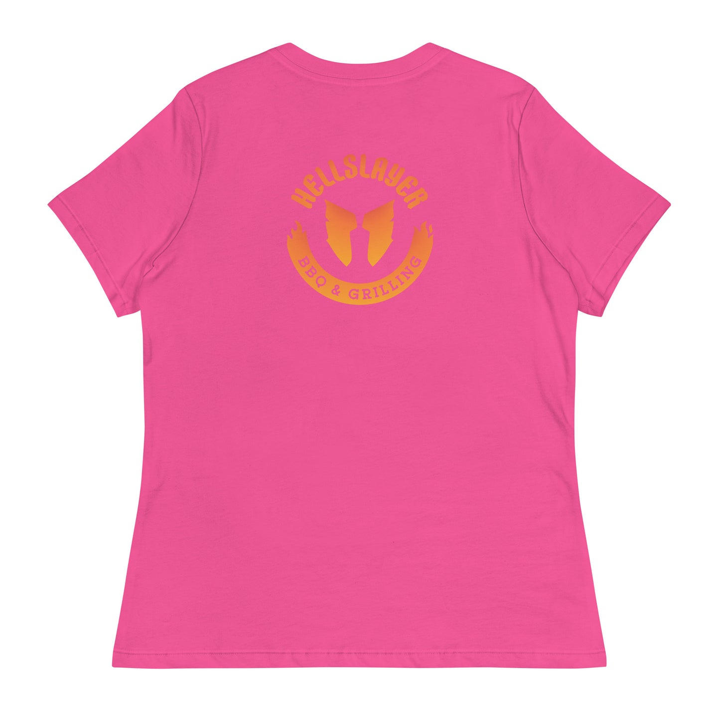 Hellslayer Women's Relaxed T-Shirt- Large Round Logo on back, Small Logo on Front