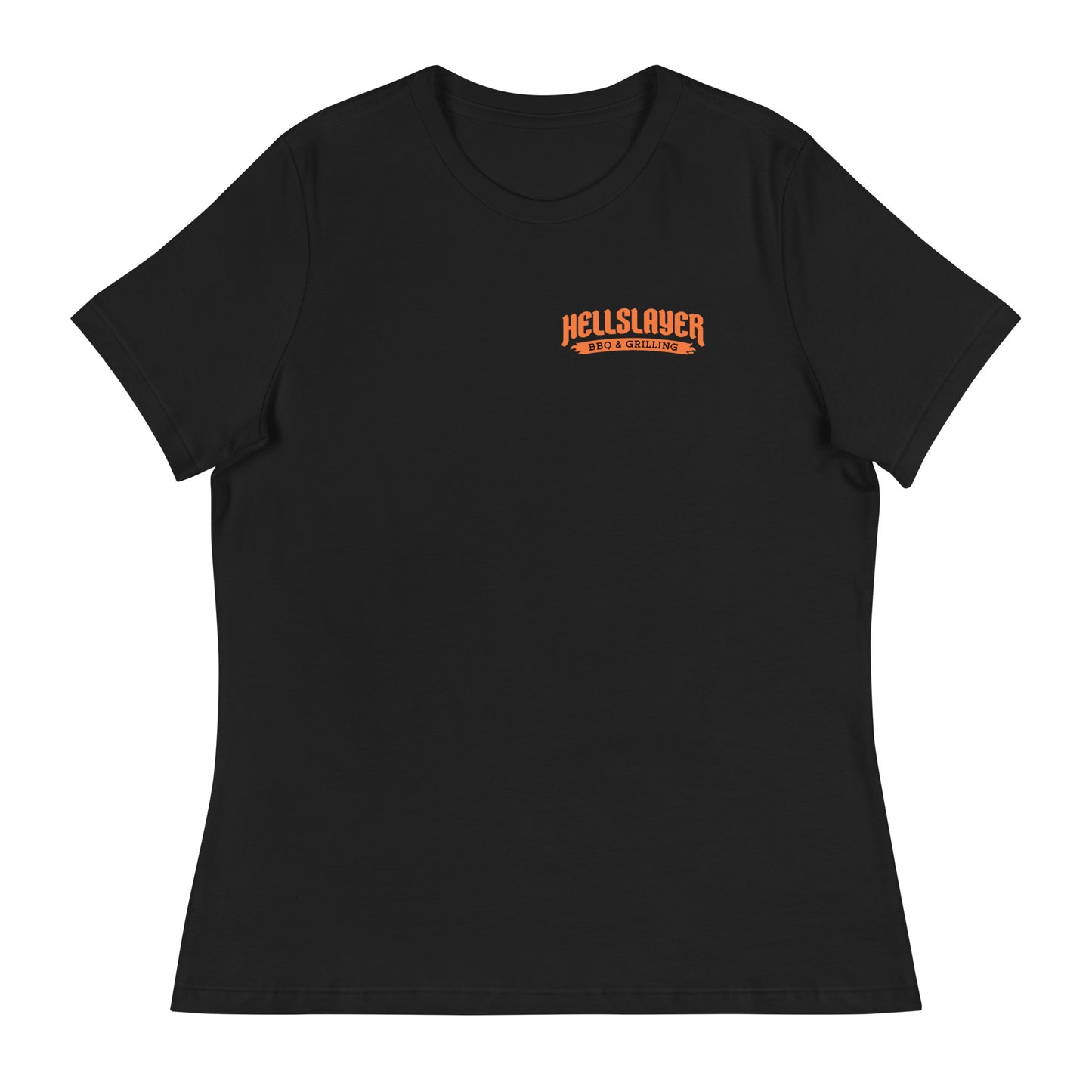 Hellslayer Women's Relaxed T-Shirt- Large Round Logo on back, Small Logo on Front